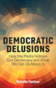 Democratic Delusions