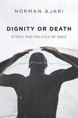 Dignity or Death