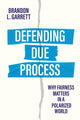 Defending Due Process