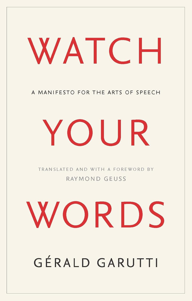 Watch Your Words