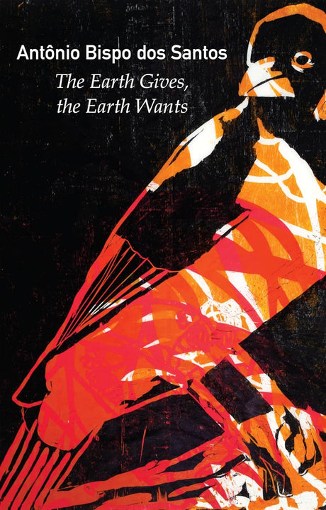 The Earth Gives, the Earth Wants