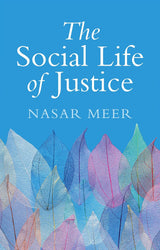 The Social Life of Justice