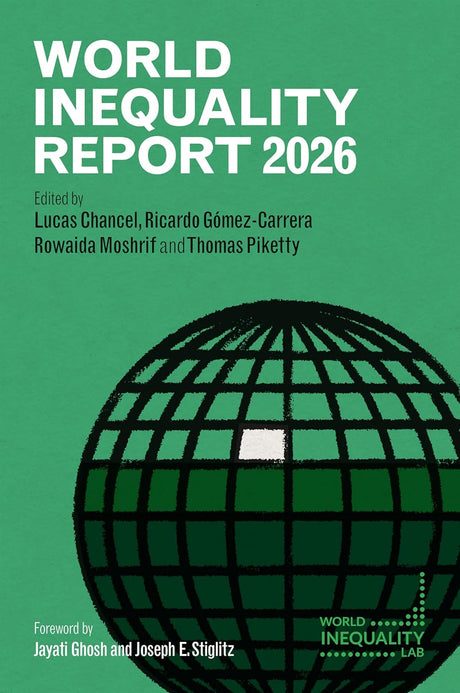 World Inequality Report 2026