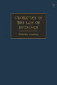 Statistics in the Law of Evidence