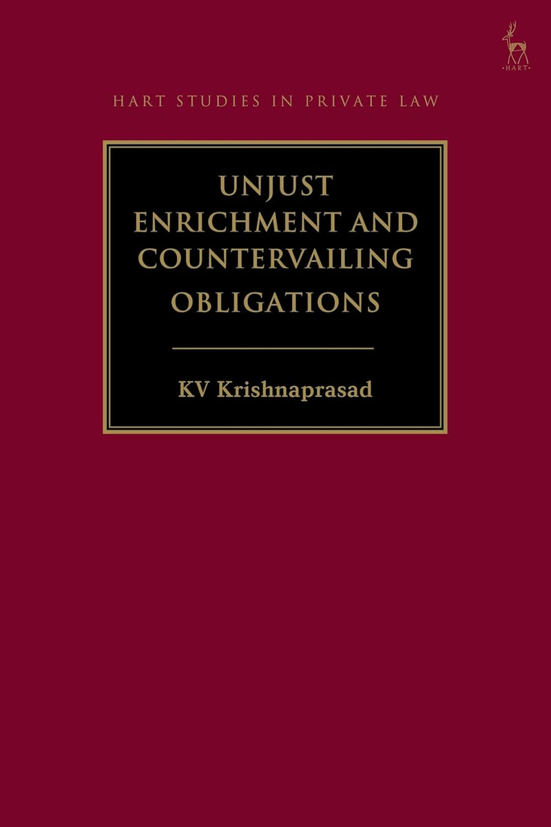 Counterfailing Unjust Enrichment and Countervailing Obligations by KV Krishnaprasad ...