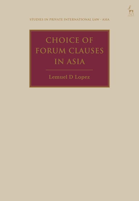 Choice of Forum Clauses in Asia