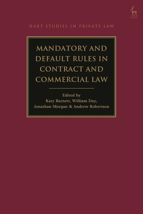 Mandatory and Default Rules in Contract and Commercial Law