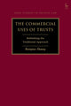 The Commercial Uses of Trusts