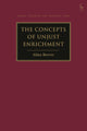 The Concepts of Unjust Enrichment