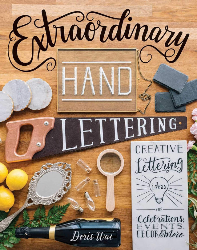 Extraordinary Hand Lettering