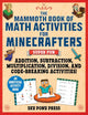 The Mammoth Book of Math Activities for Minecrafters