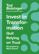 Invest in Transformation