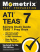 Ati Teas Secrets Study Guide - Teas 7 Prep Book, Six Full-Length Practice Tests (1,000+ Questions), Step-By-Step Video Tutorials