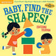 Indestructibles: Baby, Find the Shapes!