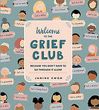 Welcome to the Grief Club