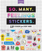 So. Many. Feelings Stickers.