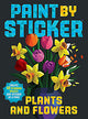 Paint by Sticker: Plants and Flowers