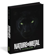 Nature Is Metal