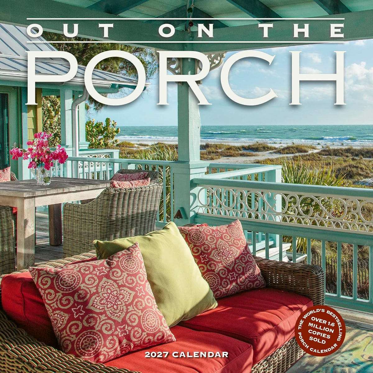 Out on the Porch Wall Calendar 2027 by Workman Calendars – Book Hero