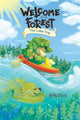 Welcome to the Forest: The Lake Trip