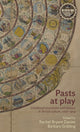 Pasts at play
