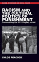 Racism and the cultural politics of punishment