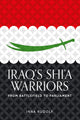 Iraq's Shi'a warriors