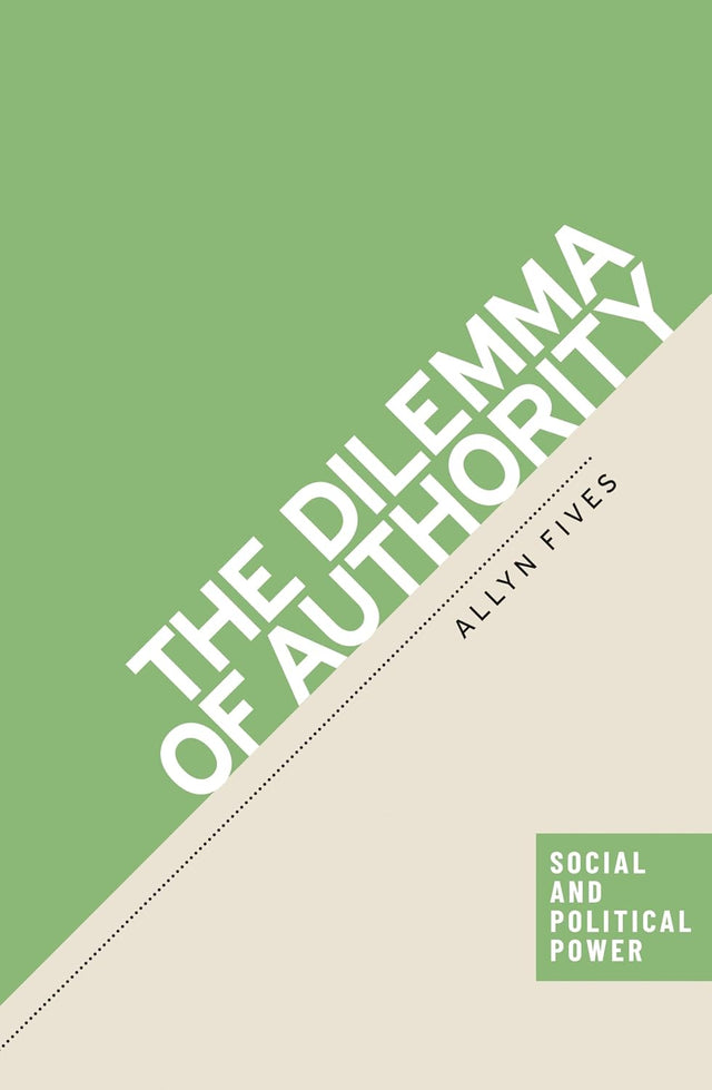 The dilemma of authority