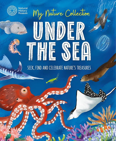 My Nature Collection: Under the Sea
