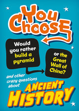 You Choose: Ancient History