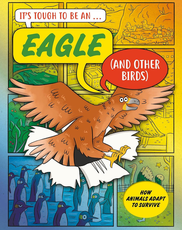 It’s Tough to Be: An Eagle (and Other Birds)