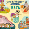 Jump into History: Discover the Maya