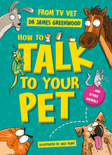 How to Talk to Your Pet