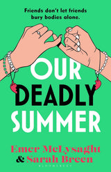 Our Deadly Summer