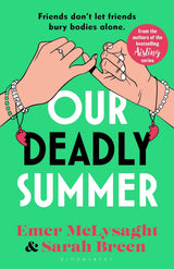 Our Deadly Summer