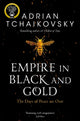 Empire in Black and Gold