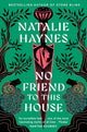 No Friend to This House