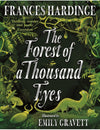 The Forest of a Thousand Eyes
