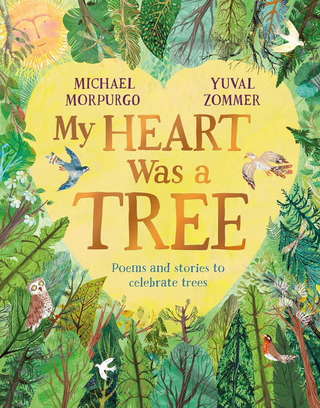 My Heart Was a Tree