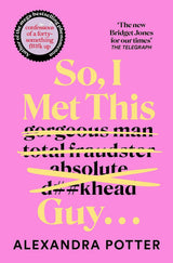 So, I Met This Guy . . .