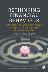 Rethinking Financial Behaviour