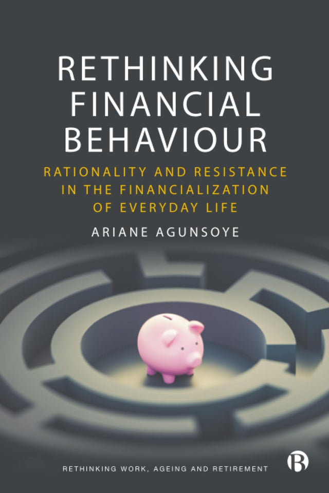 Rethinking Financial Behaviour