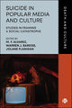 Suicide in Popular Media and Culture