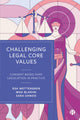 Challenging Legal Core Values