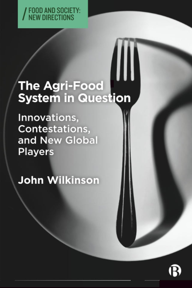 The Agri-Food System in Question