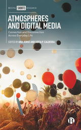 Atmospheres and Digital Media