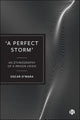 'A Perfect Storm'