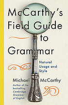 McCarthy's Field Guide to Grammar