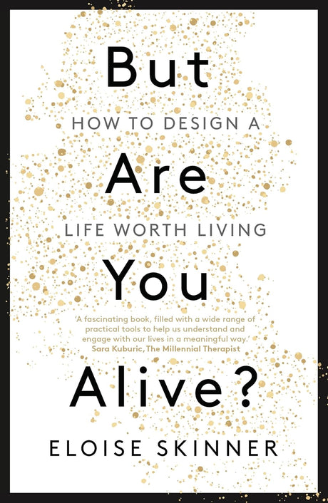 But Are You Alive?