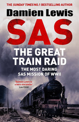 SAS The Great Train Raid